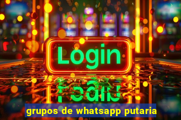 grupos de whatsapp putaria